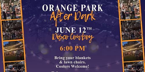 Orange Park After Dark