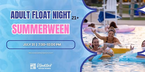 Adult Float Night - Summerween