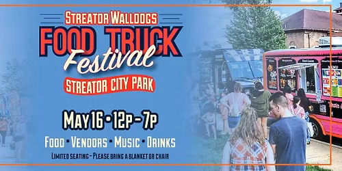 Streator Food Truck Festival - May 16, 2026