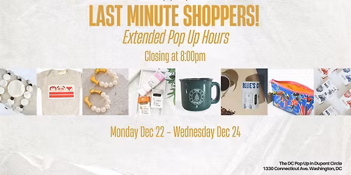 Last Minute Shopping at The DC Pop Up