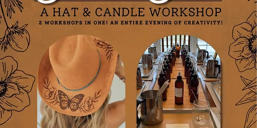 Blend & Burn: A DIY Candle & Hat Burning Workshop