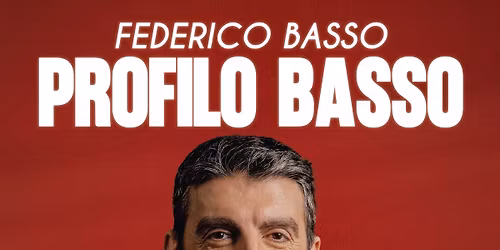 Federico Basso in "Profilo Basso"