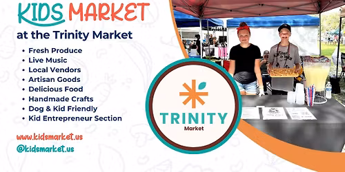 Kids Market at Trinity Farmers Market