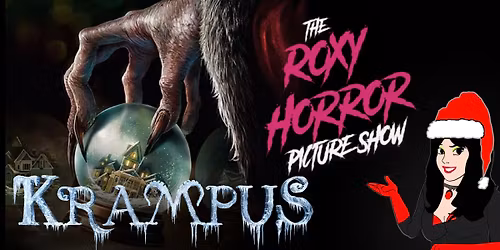 The Roxy Horror Picture Show: Krampus