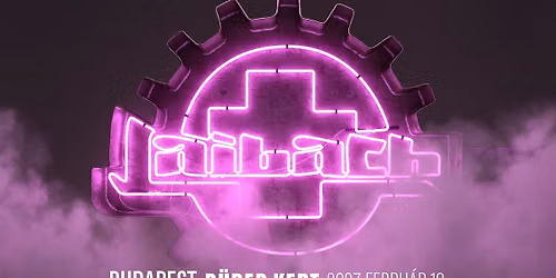 Laibach \/\/ Budapest, D\u00fcrer Kert