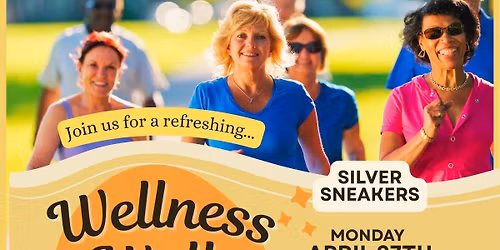 Silver Sneakers Wellness Walk