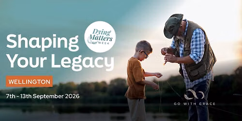 Dying Matters Week - Wellington