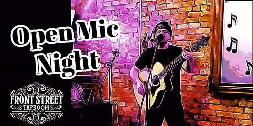 Open Mic Night at Front Street Taproom