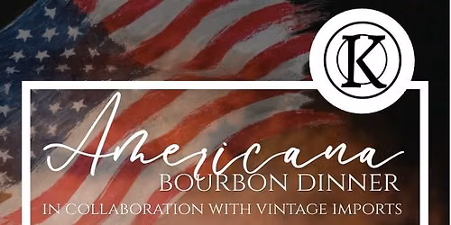 Americana: Bourbon Dinner at The Kitchen on Main