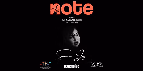 Wilson Bank & Trust presenting First Note: Summer Joy