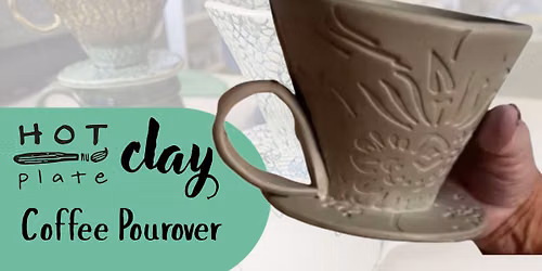 Create with Clay: Coffee Pourover