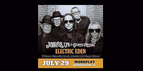 Jennifer Lyn & The Groove Revival - Electric Eden: WORKPLAY - Birmingham, AL