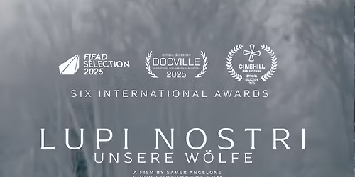 LUPI NOSTRI (OUR WOLVES) SCHOOL SCREENINGS