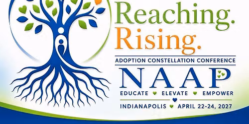 National Association of Adoptees & Parents Conference