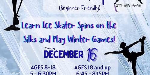 Ice Skater Workshop (ages 18 and up)
