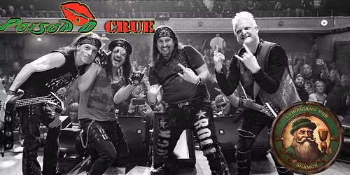 Poison'd Crue at Corrigan's Pub