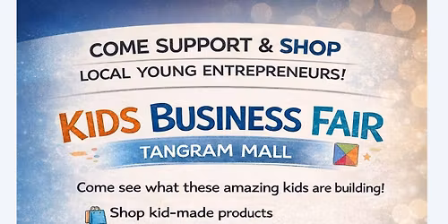 Kid Business Fair at Tangram Mall 