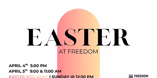 Easter At Freedom Church 