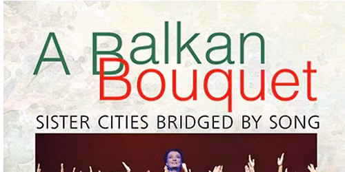 A Balkan Bouquet 