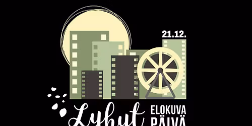 Lyhyesti kansainv\u00e4lisen\u00e4 lyhytelokuvap\u00e4iv\u00e4n\u00e4 \/ Shortly on International Short Film Day