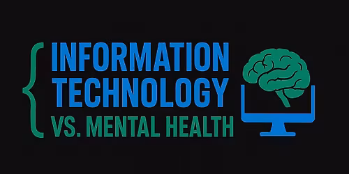 Information Technology Vs Mental Health