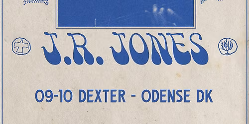 The Bones Of J.R. Jones (US) + Special Guest: Seba Safe - Dexter, Odense