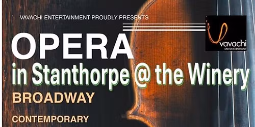Opera @Stanthorpe in the Winery