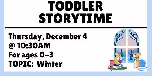 Toddler Storytime with City of Alvin Mayor Gabe Adame - Winter