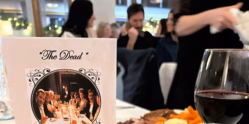 James Joyce's The Dead Dinner