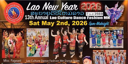 13th Annual Lao Culture Dance Fashion MN New Year Celebrations 