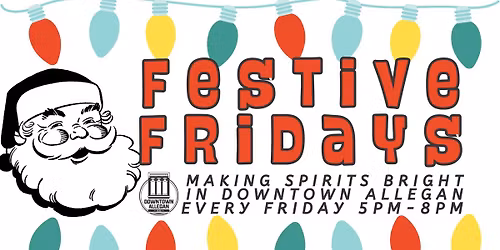 Festive Fridays 2025