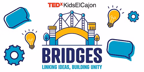TEDxKidsElCajon - Bridges