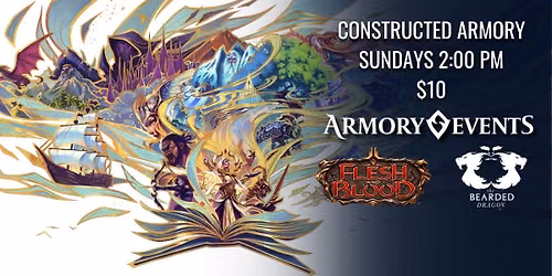 FLESH & BLOOD CLASSIC CONSTRUCTED ARMORY \u2022 WEEKLY EVENT