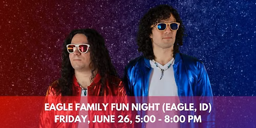 Eagle Family Fun Night - Red Light Challenge Concert