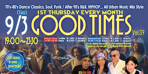\ud83d\udd369\/3(Thu) Good Times -Vol.39- @Maharaja Roppongi 7F Annex\ud83d\udd36