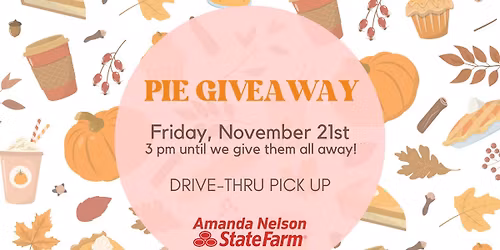 Amanda Nelson Agency- 6th Annual Pie Giveaway