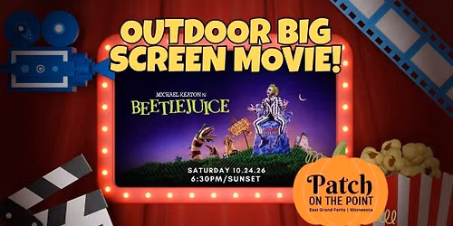 BIG SCREEN Outdoor Movie at the Patch on the Point!