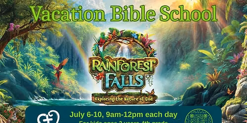 Vacation Bible School - Rainforest Falls