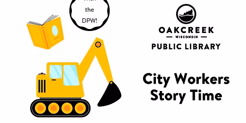 City Workers Story Time: DPW + Excavator