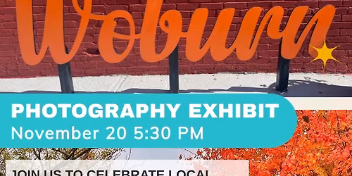 Celebrate Woburn Photography Exhibit