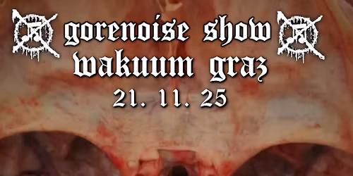 GORENOISE SHOW