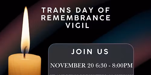 Trans Day Of Remembrance Vigil