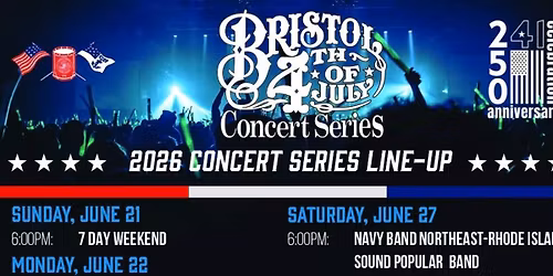 Bristol 4th of July Concert Series 