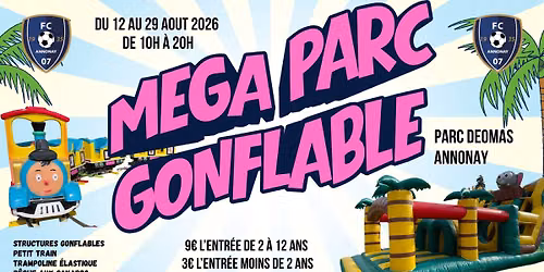 MEGA PARC GONFLABLE ANNONAY 2026