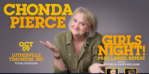 Chonda Pierce Girls Night! - Lutherville-Timonium, MD