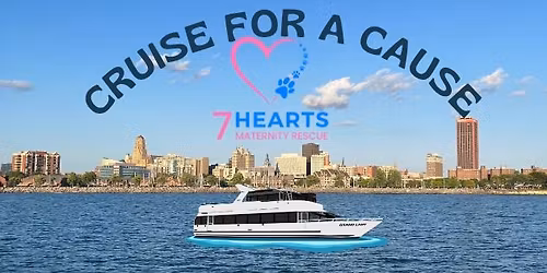 Cruise for a Cause: 7 Hearts Maternity Rescue