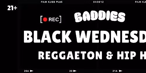 Baddies Black Wednesday Party - Reggaeton and Hip Hop, San Jose, CA 11\/26