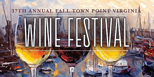 2026 Fall Town Point Virginia Wine Festival