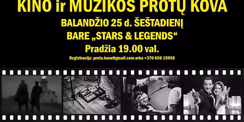 KINO ir MUZIKOS PROT\u0172 KOVA