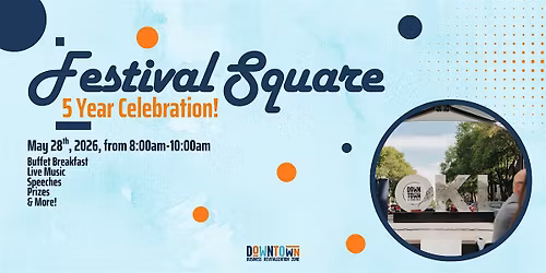 Festival Square 5 Year Celebration